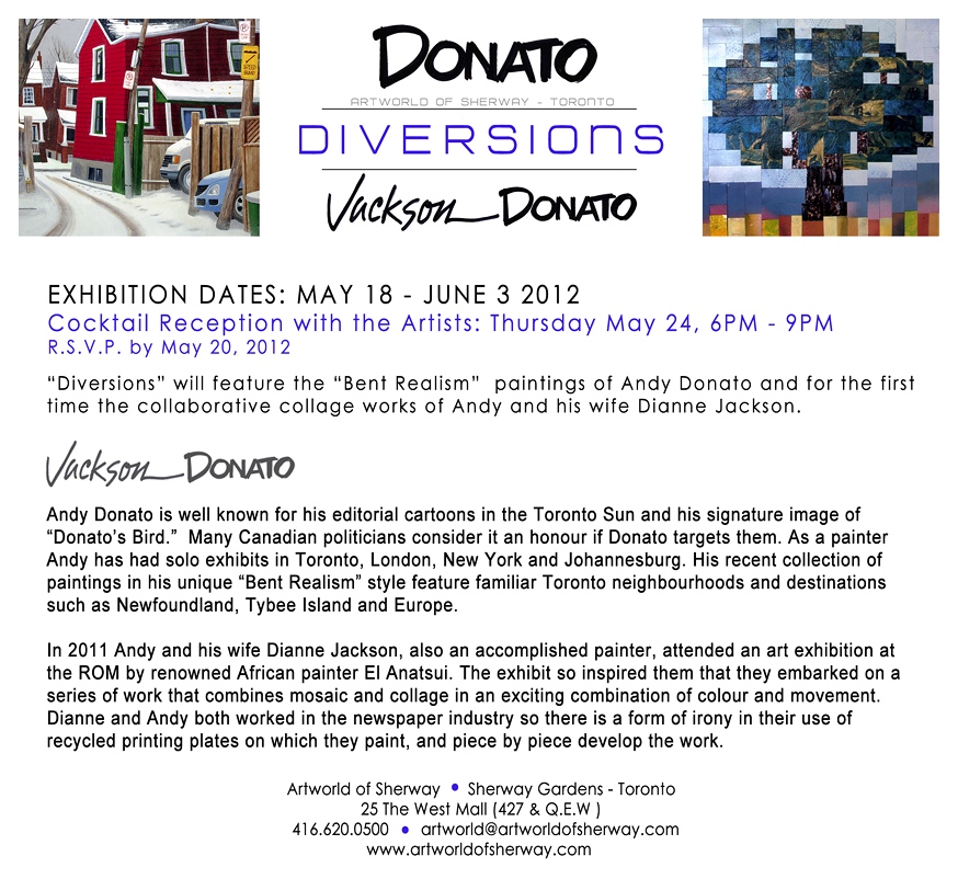 Donato - Diversions Show - artworld or Sherway - May 18 through June 3 2012